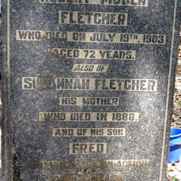 FLETCHER Susannah -1888 :: FLETCHER Robert Moden -1903 :: FLETCHER Fred -1900