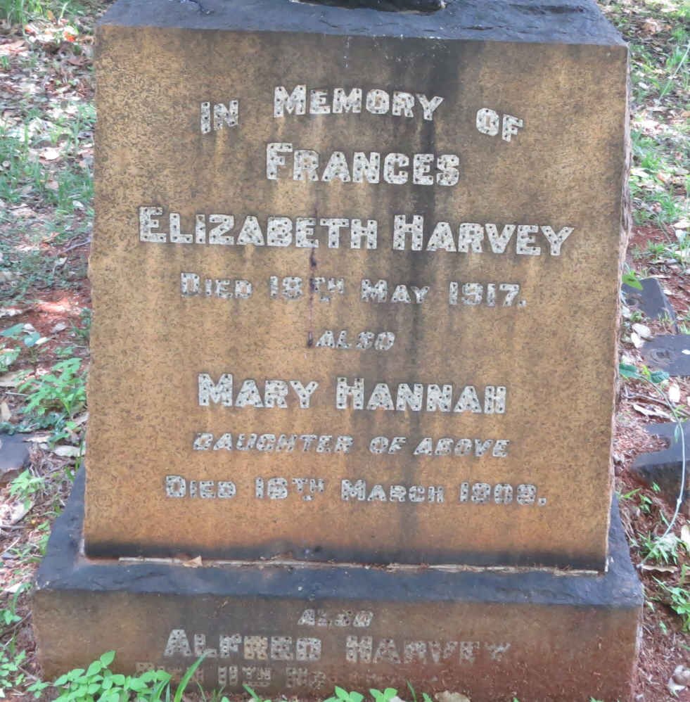 HARVEY Alfred &amp; Frances Elizabeth -1917 :: HARVEY Mary Hannah -1908