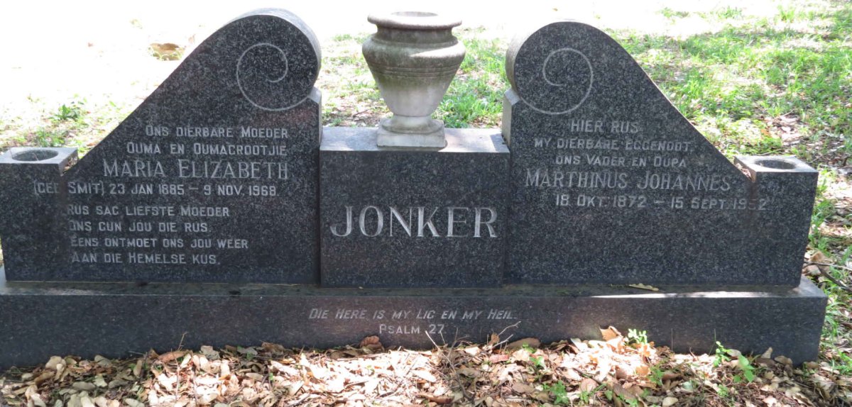 JONKER Marthinus Johannes 1872-1952 &amp; Maria Elizabeth SMIT 1885-1968