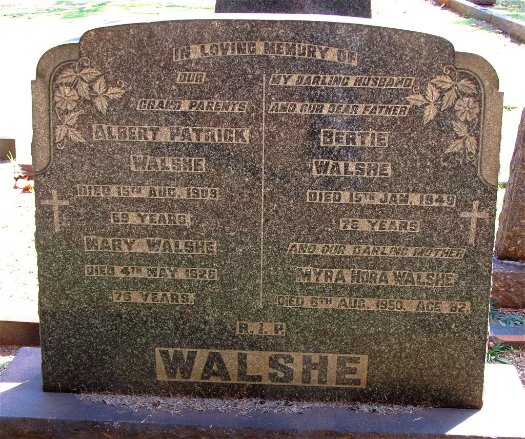 WALSHE Albert Patrick -1909 &amp; Mary -1926 :: WALSHE Bertie -1949 &amp; Myra Nora -1950