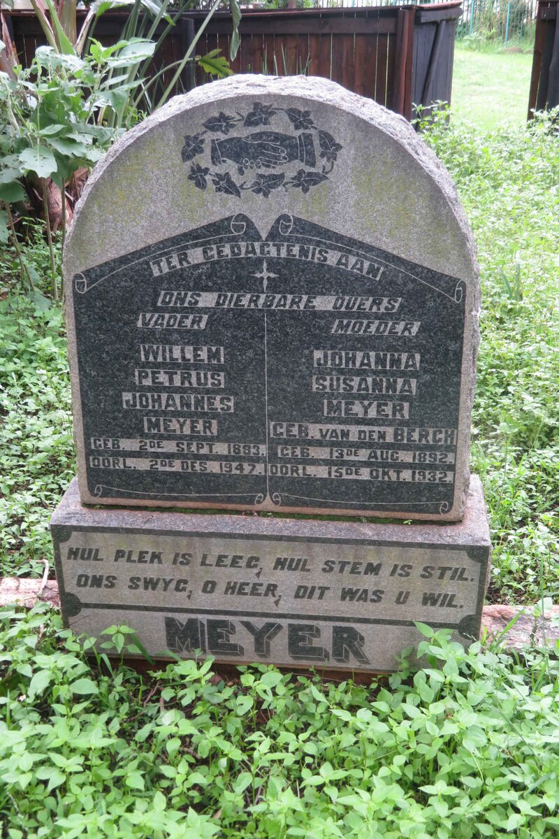 MEYER Willem Petrus Johannes 1883-1947 &amp; Johanna Susanna VAN DEN BERGH 1892-1932