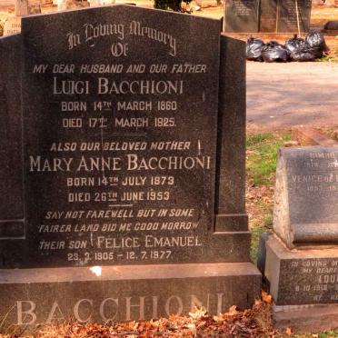 BACCHIONI Luigi 1860-1925 &amp; Mary Anne 1873-1953 :: BACCHIONI Felice Emanuel 1905-1977 