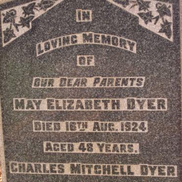 DYER Charles Mitchell -1936 &amp; May Elizabeth -1924
