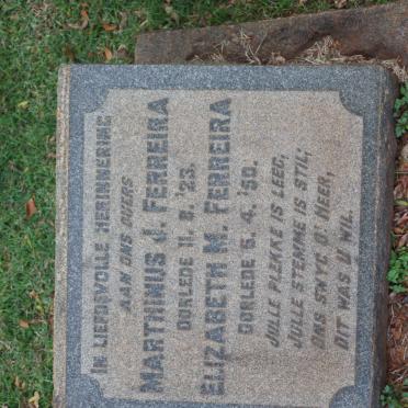 FERREIRA Marthinus J. -1923 &amp; Elizabeth M. -1950
