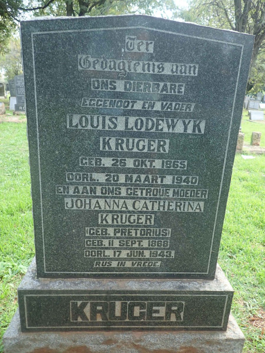 KRUGER Louis Lodewyk 1865-1940 &amp; Johanna Catherina PRETORIUS 1868-1943