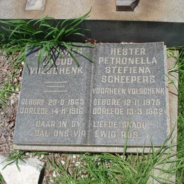 VOLSCHENK Johannes Jacob 1863-1916 &amp; Hester Petronella Steffina SCHEEPERS previously VOLSCHENK 1875-1962