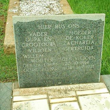 VILJOEN Willem Wouter 1884-1963 &amp; Zachareia Gertruida DE KOKER nee VILJOEN 1914-1937