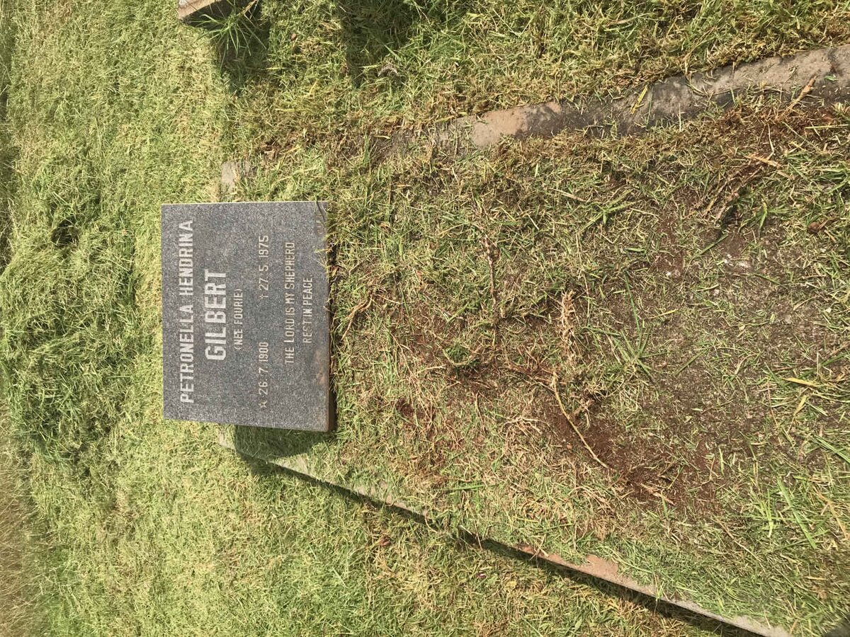 GILBERT Petronella Hendrina nee FOURIE 1900-1975