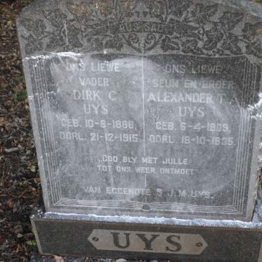UYS Dirk C. 1868-1915 :: UYS Alexander T. A. 1909-1935