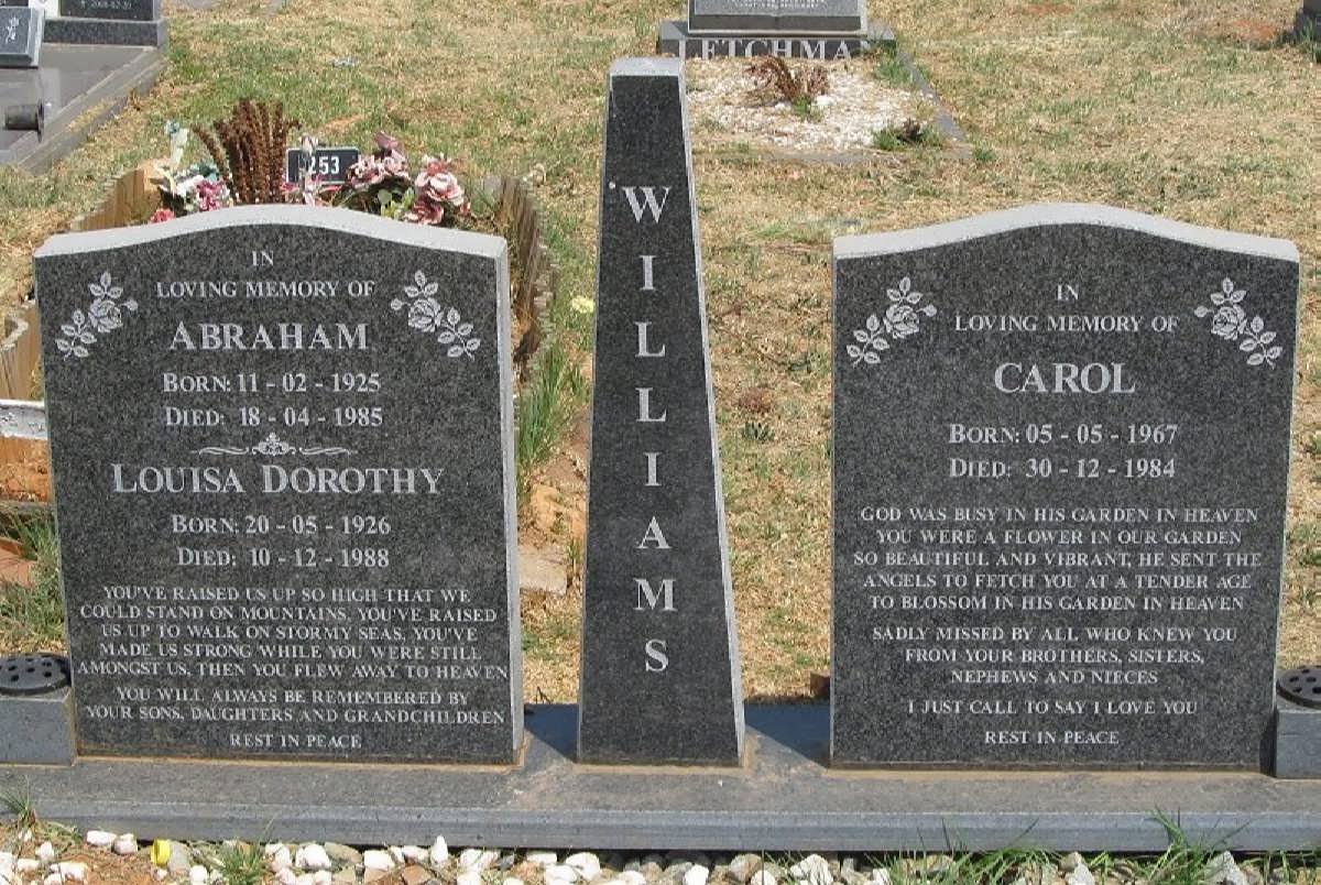 WILLIAMS Abraham 1925-1985 &amp; Louisa Dorothy 1926-1988 :: WILLIAMS Carol 1967-1984
