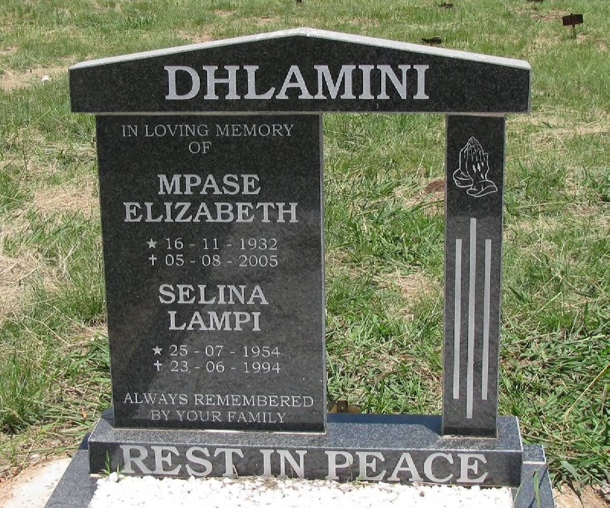 DHLAMINI Selina Lampi 1954-1994 :: DHLAMINI Mpase Elizabeth 1932-2005