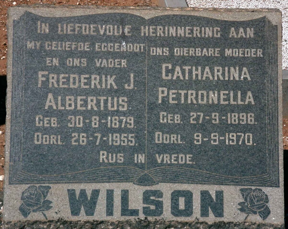 WILSON Frederik J. Albertus 1879-1955 &amp; Catharina Petronella 1896-1970