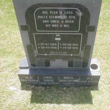 EEDEN M.A., van 1940- :: VAN EEDEN Carl David 1969-1990 :: GOMES Magel Margartha nee DUVENHAGE 1912-1991 :: VAN EEDEN P.J. 1938-