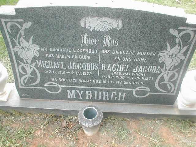 MYBURGH Michael Jacobus 1901-1972 &amp; Rachel Jacoba HATTINGH 1906-1975