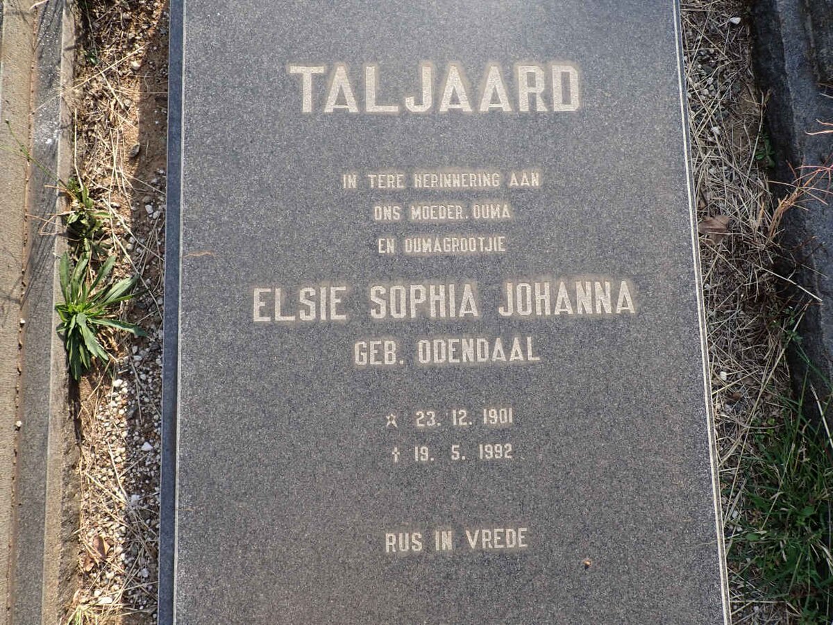 TALJAARD Elsie Sophia Johanna nee ODENDAAL 1901-1992
