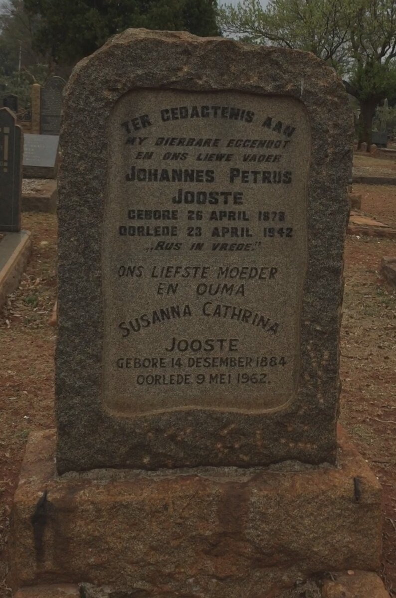 JOOSTE Johannes Petrus 1878-1942 &amp; Susanna Cathrina 1884-1962