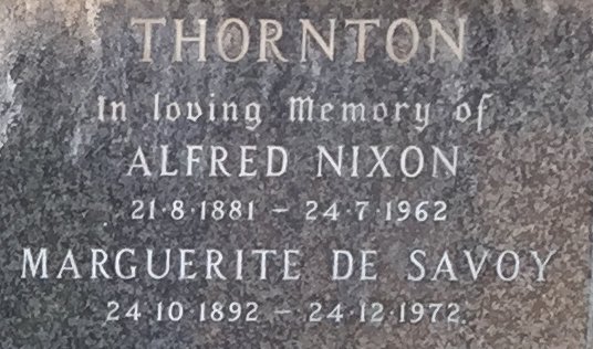 THORNTON Alfred Nixon 1881-1962 &amp; Marguerite DE SAVOY 1892-1972