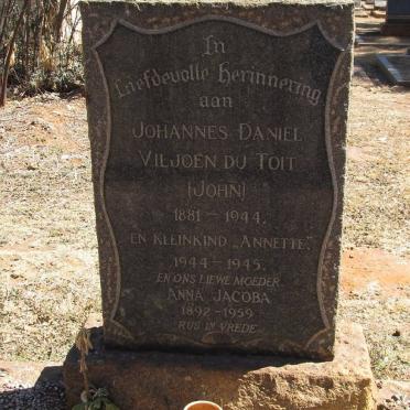 TOIT Johannes Daniel Viljoen, du 1881-1944 &amp; Anna Jacoba 1892-1959 :: DU TOIT Annette 1944-1945