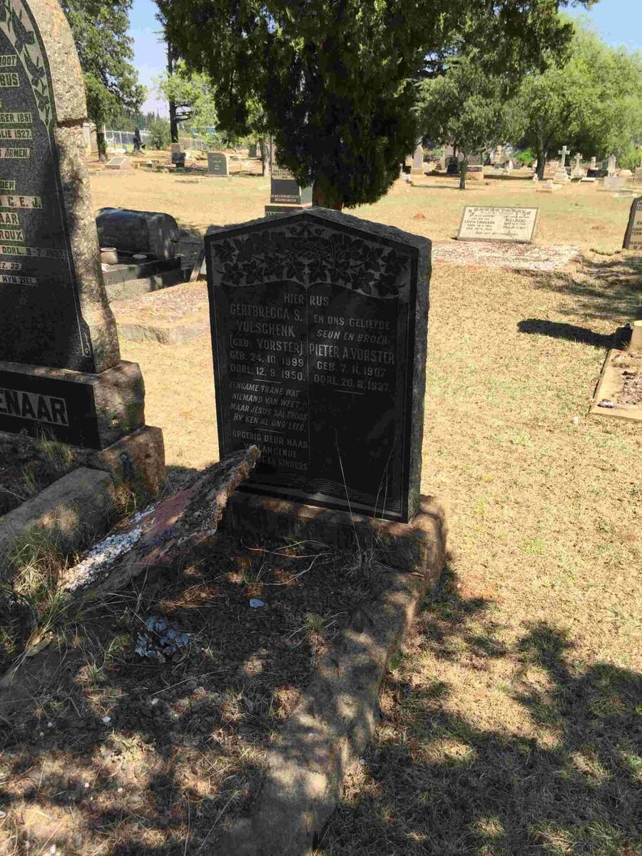 VOLSCHENK Gertbregga S. nee VORSTER 1899-1950 :: VOLSCHENK Pieter A. Vorster 1907-1927