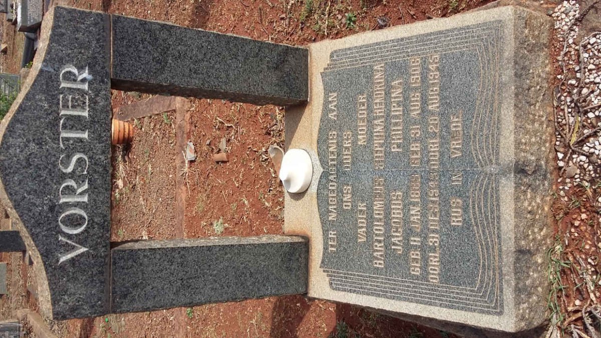 VORSTER Bartolomeus Jacobus 1889-1949 &amp; Stephina Hendrina Phillipina 1906-1945