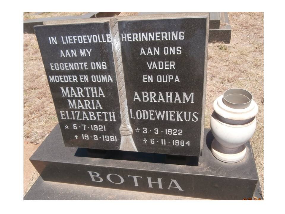 BOTHA Abraham Lodewiekus 1922-1984 &amp; Martha Maria Elizabeth 1921-1981