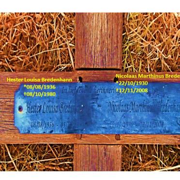 BREDENHANN Nicolaas Marthinus 1930-2008 &amp; Hester Louisa 1936-1980