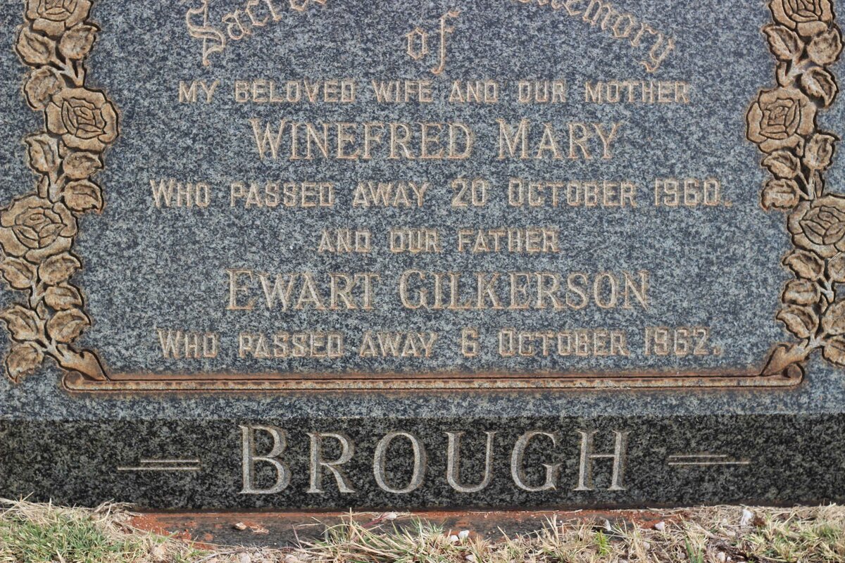 BROUGH Ewart Gilkerson -1962 &amp; Winefred Mary -1960