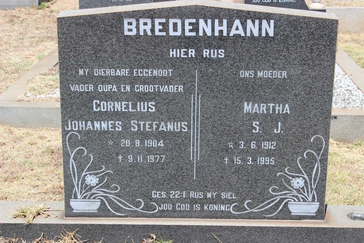BREDENHANN Cornelius Johannes Stefanus 1904-1977 &amp; Martha S.J. 1912-1995
