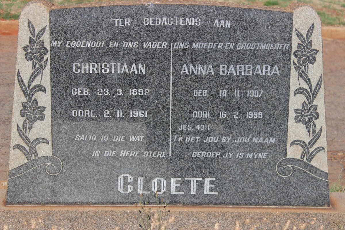 CLOETE Christiaan 1892-1961 &amp; Anna Barbara 1907-1999
