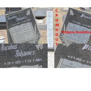 CROMHOUT Jacobus Johannes 1921-1983 &amp; Philipina Roedolina 1921-2008