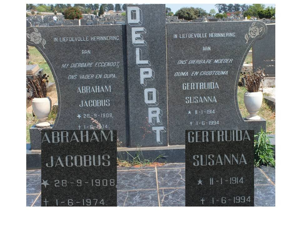 DELPORT Abraham Jacobus 1908-1974 &amp; Gertruida Susanna 1914-1994