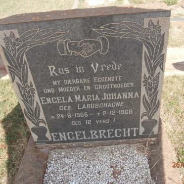 ENGELBRECHT Engela Maria Johanna nee LABUSCHAGNE 1905-1966