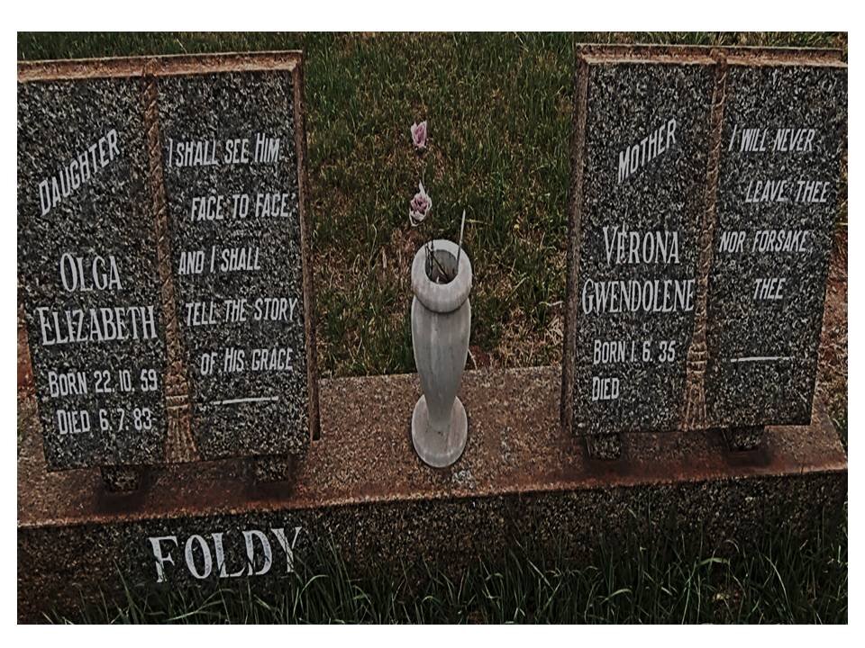 FOLDY Verona Gwendolene 1935- :: FOLDY Olga Elizabeth 1959-1983