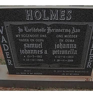 HOLMES Samuel Johannes A. 1912-1986 &amp; Johanna Petronella 1913-2008