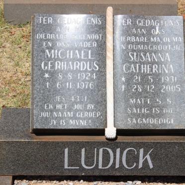 LUDICK Michael Gerhardus 1924-1976 &amp; Susanna Catherina 1931-2005