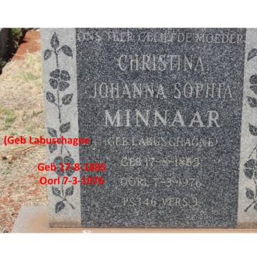 MINNAAR Christina Johanna Sophia nee LABUSCHAGNE 1885-1976