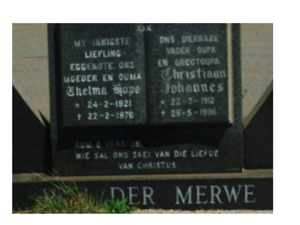 MERWE Christiaan Johannes, van der 1912-1996 &amp; Thelma Hope 1921-1976