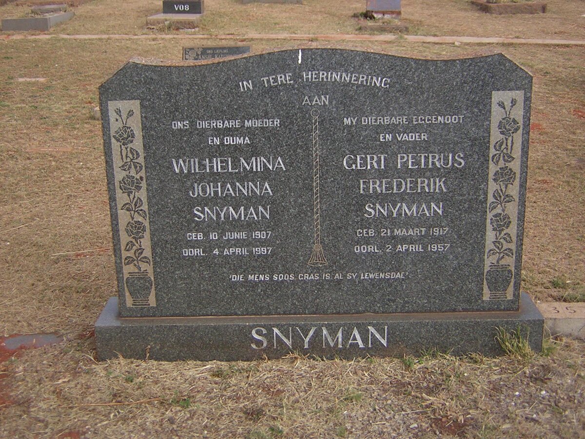 SNYMAN Gert Petrus Frederik 1917-1957 &amp; Wilhelmina Johanna 1907-1997