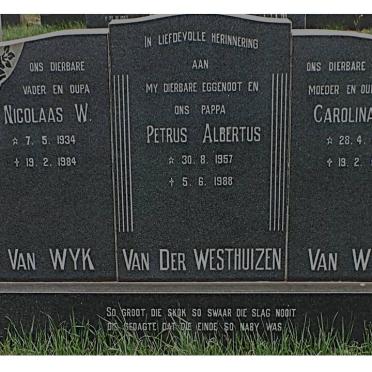 WYK Nicolaas W., van 1934-1984 &amp; Carolina W. 1928-1984 :: VAN DER WESTHUIZEN Petrus Albertus 1957-1988