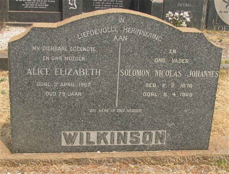 WILKINSON Solomon Nicolas Johannes 1876-1965 &amp; Alice Elizabeth -1957
