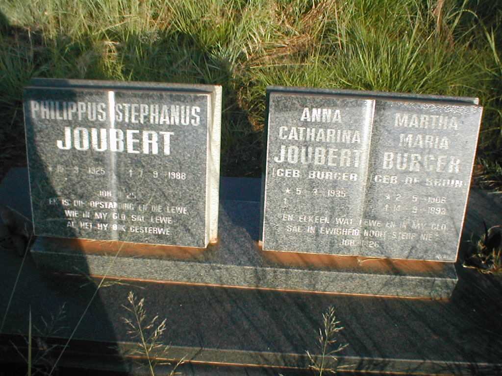 JOUBERT Philippus Stephanus 1925-1988 &amp; Anna Catharina BURGER 1935- :: BURGER Martha Maria nee DE BRUIN 1906-1993