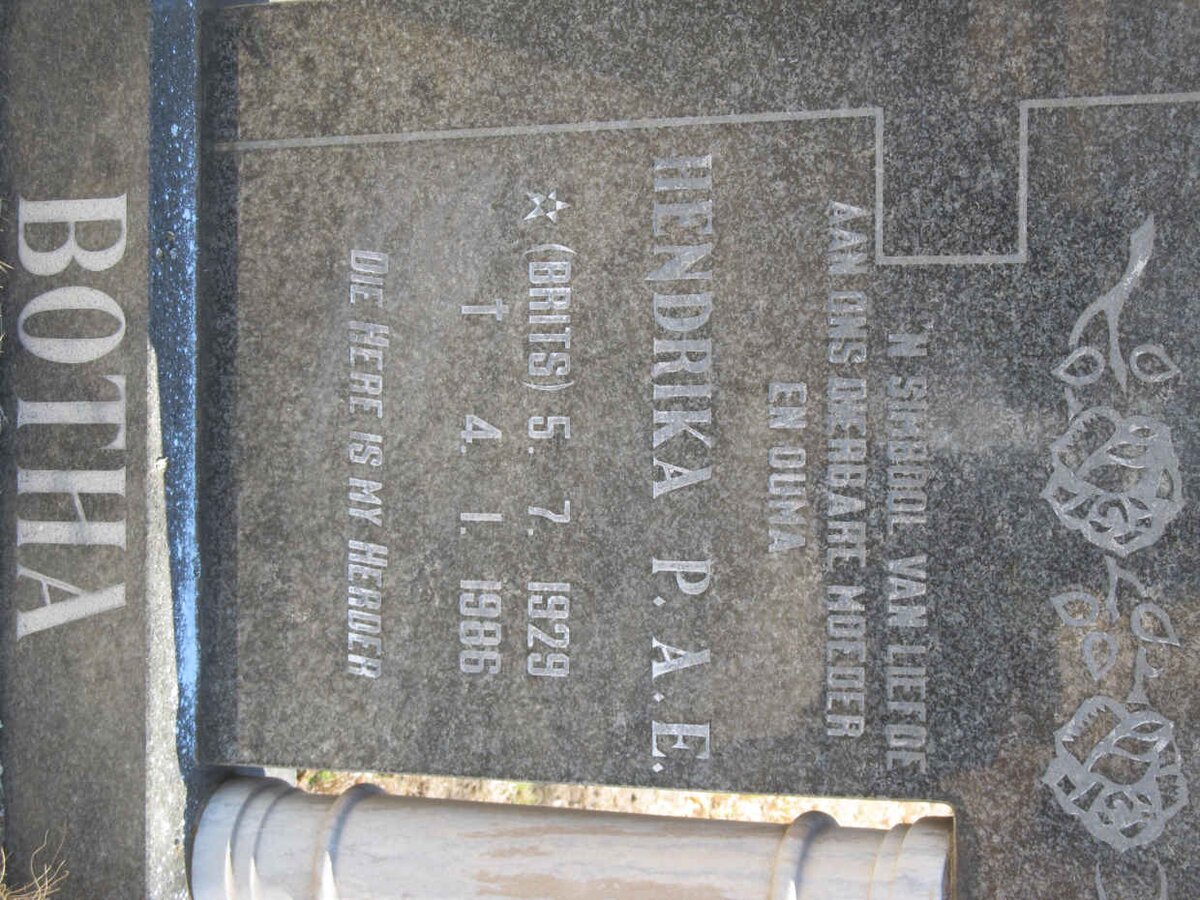 BOTHA Hendrika P.A.E. nee BRITS 1929-1986