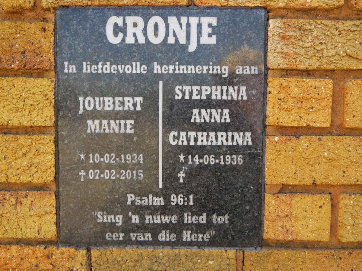 CRONJE Joubert Manie 1934-2015 &amp; Stephina Anna Catharina 1936-