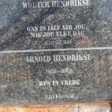 HENDRIKSE Arnold 1959-2009 :: HENDRIKSE Wouter 1960-2013