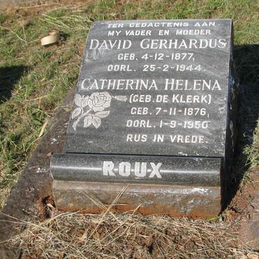 ROUX David Gerhardus 1877-1944 & Catherina Helena DE KLERK 1876-1950