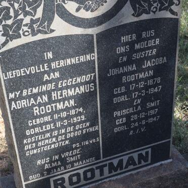 ROOTMAN Adriaan Hermanus 1874-1939 &amp; Johanna Jacoba 1878-1947 :: SMIT Priscilla 1917-1947 :: SMIT Alma