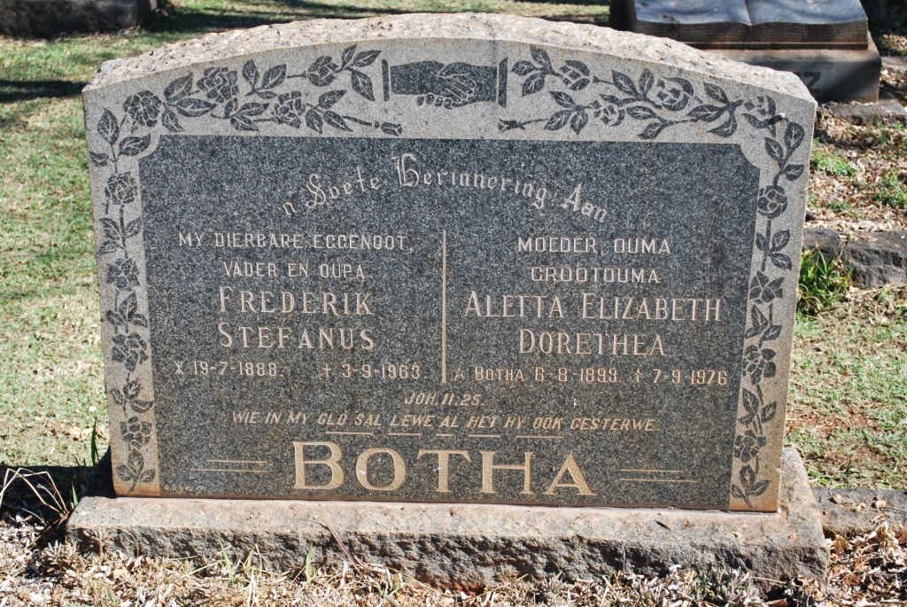 BOTHA Frederik Stefanus 1888-1963 &amp; Aletta Elizabeth Dorethea BOTHA 1893-1976