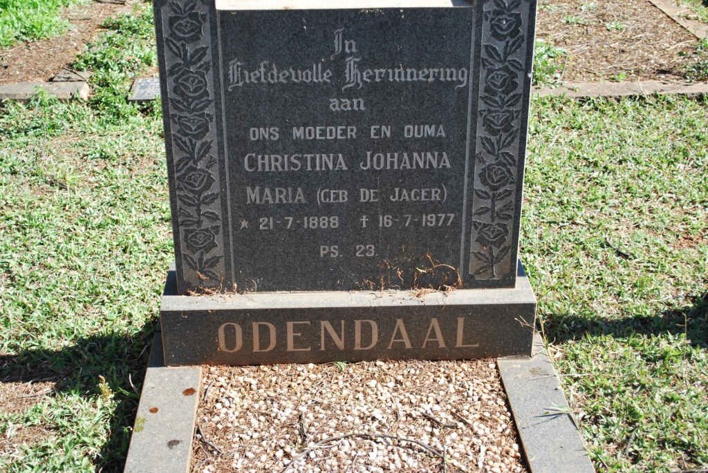 ODENDAAL Christina Johanna Maria nee DE JAGER 1888-1977