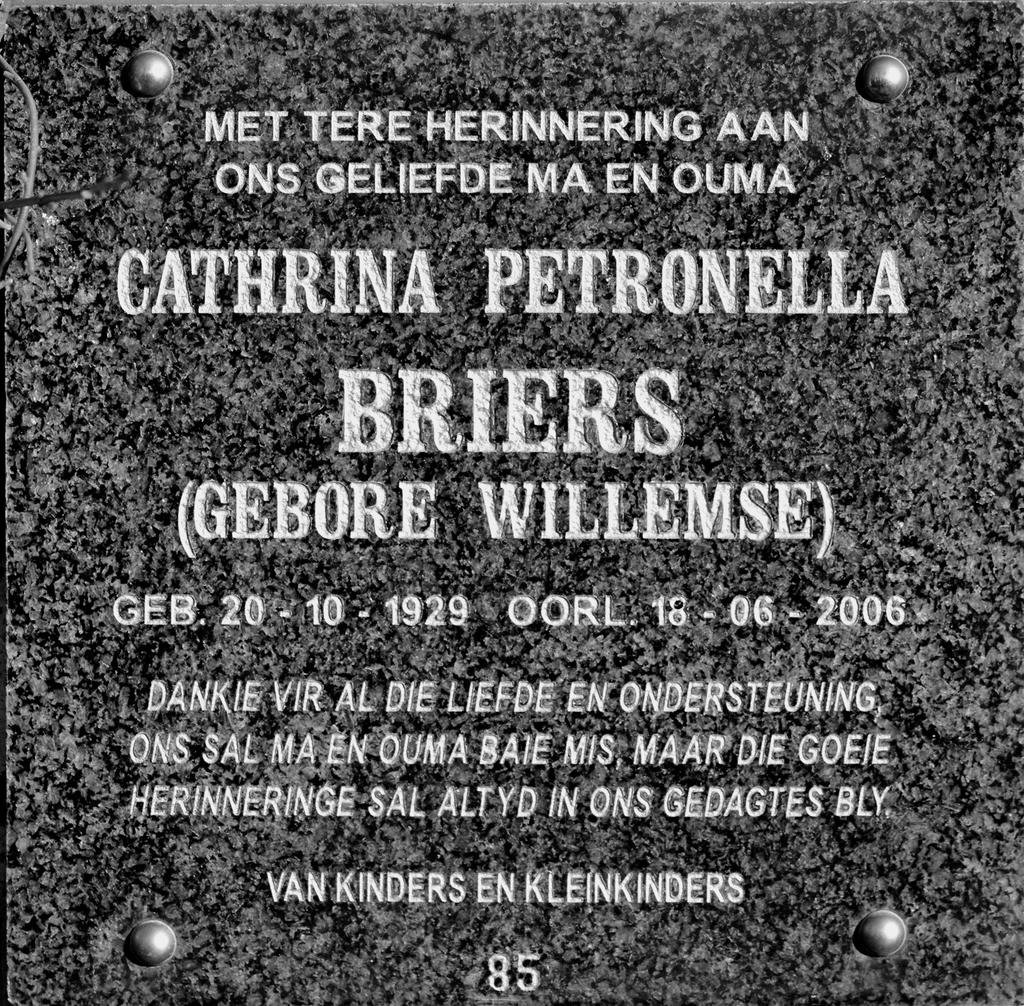 BRIERS Cathrina Petronella nee WILLEMSE 1929-2006