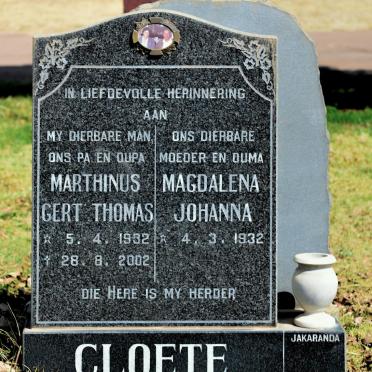CLOETE Marthinus Gert Thomas 1932-2002 &amp; Magdalena Johanna 1932-